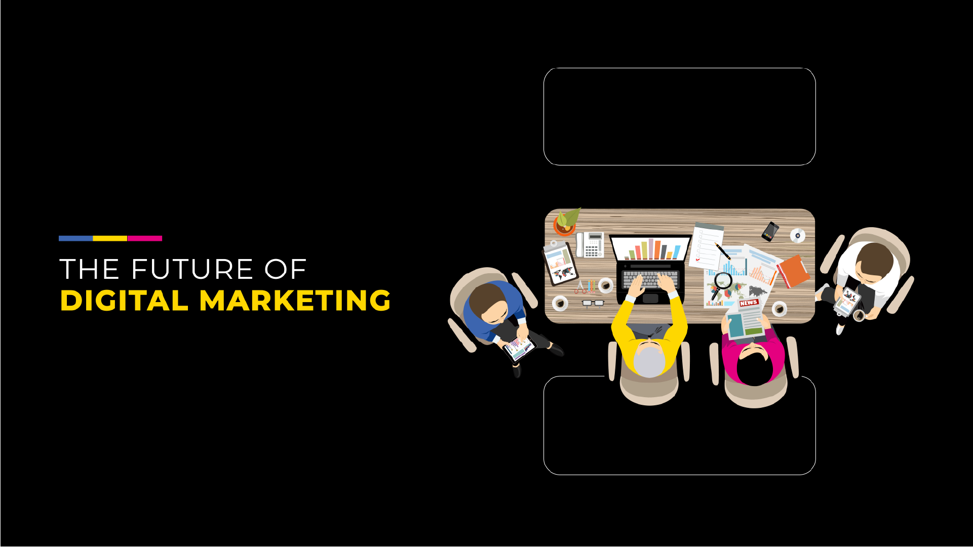 Navigating the Future of Digital Marketing